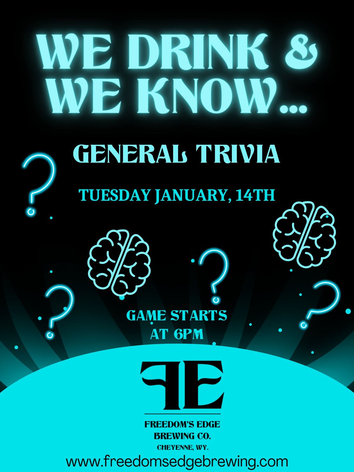 We Drink & We Know... GENERAL TRIVIA