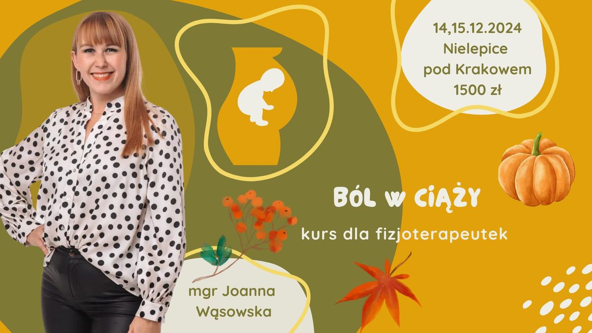 Kurs Kompleksowa Fizjoterapia Kobiet- B\u00f3l w Ci\u0105\u017cy