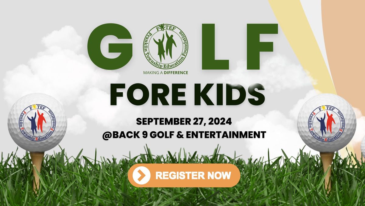 28th Annual Golf Fore Kids