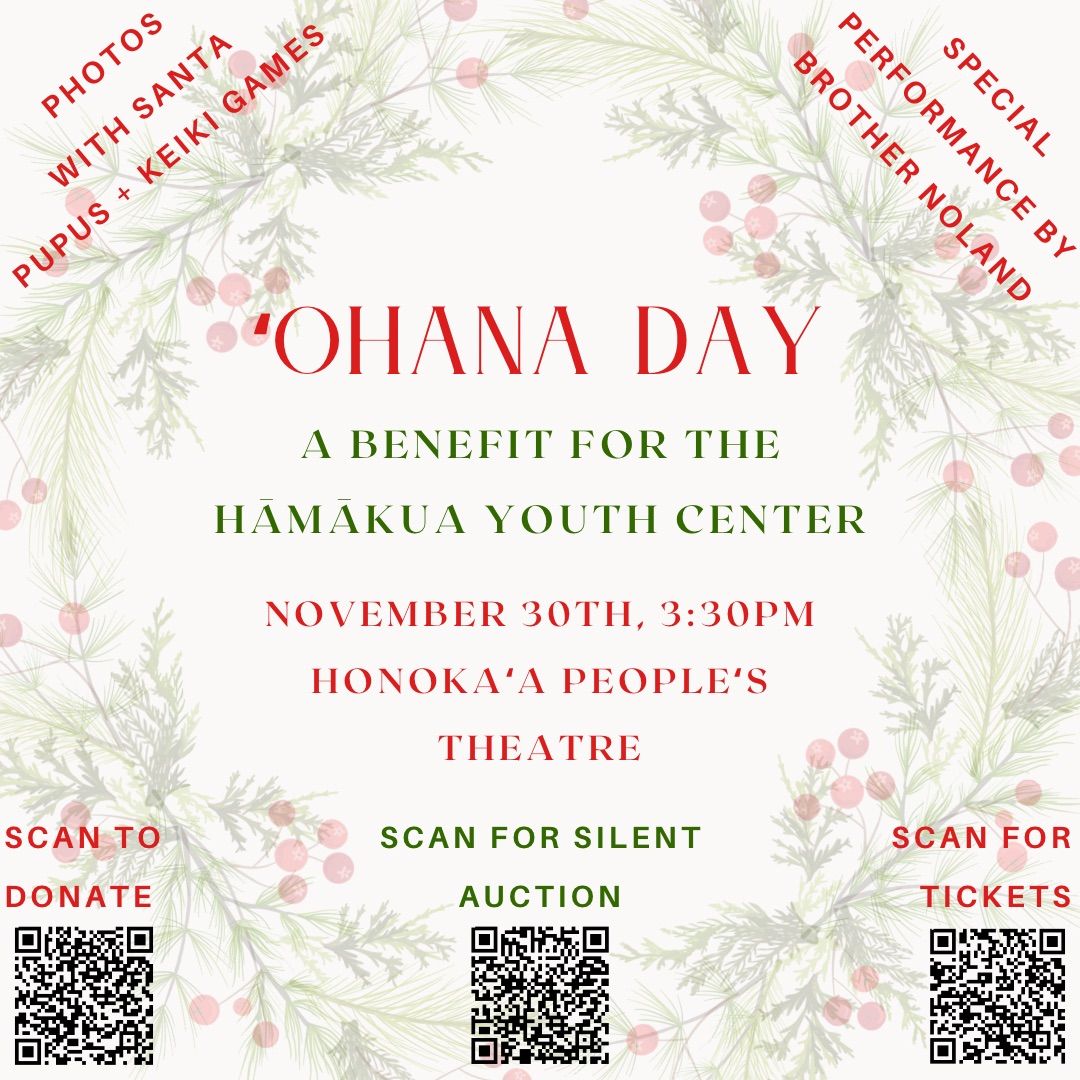 \u2018Ohana Day, Hamakua Youth Foundation's Annual Fundraiser