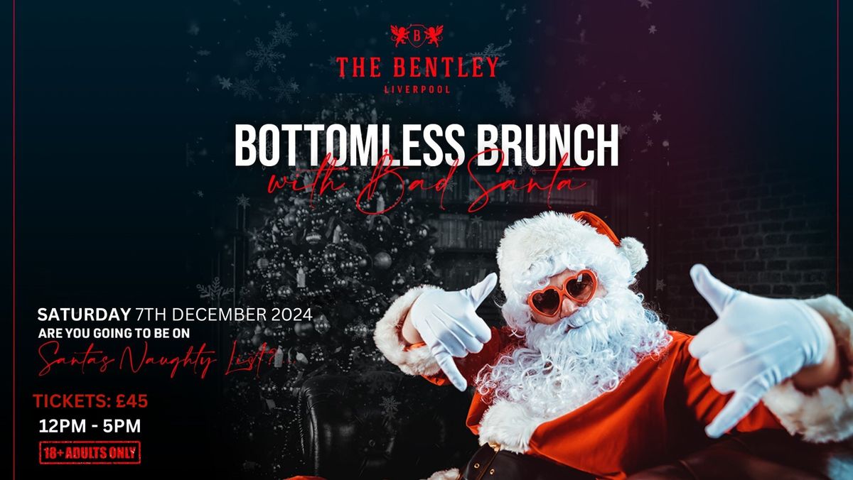 Naughty or Nice: Bottomless Brunch with Bad Santa