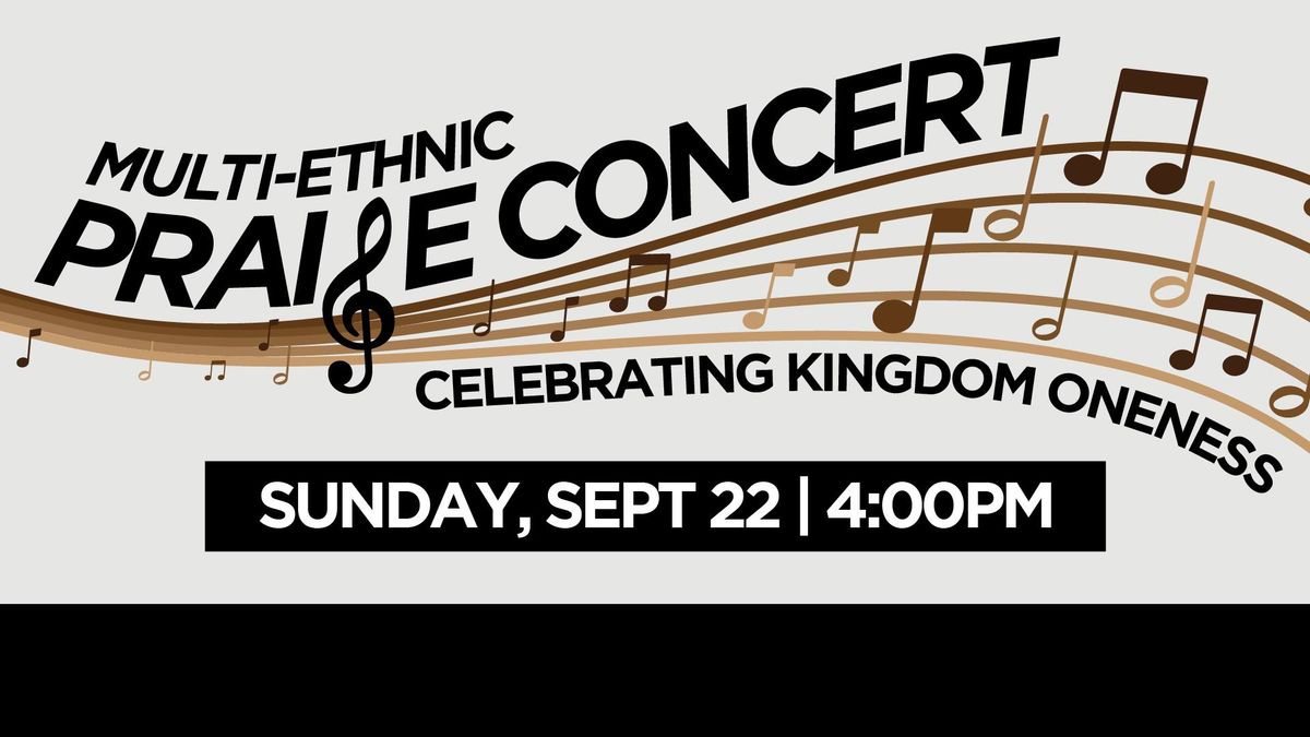 Multi-ethnic Praise Concert