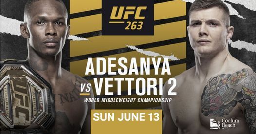 Ufc 263 Adesanya Vs Vettori The Coolum Beach Hotel 13 June 21 Ufc 263 Adesanya Vs Vettori The Coolum Beach Hotel 13 June 21