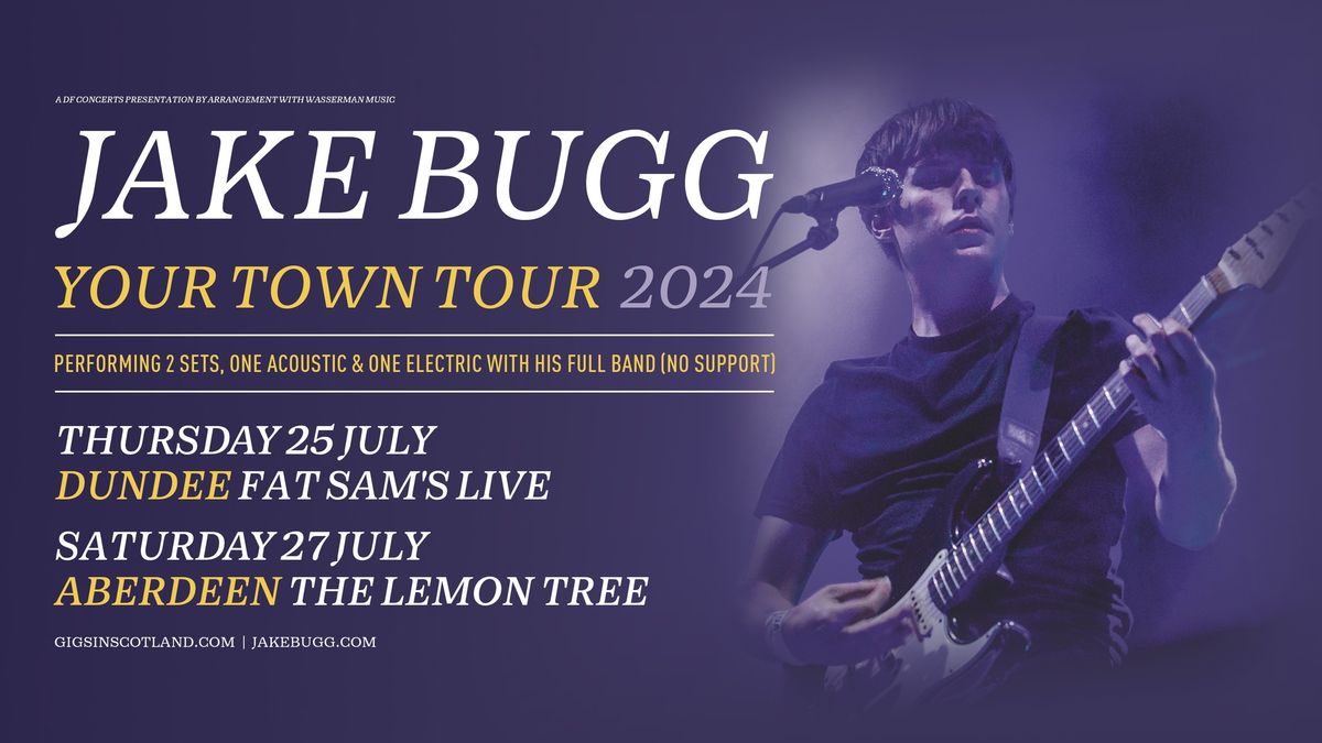 Jake Bugg | The Lemon Tree, Aberdeen