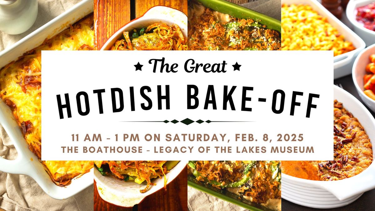 The Great Hotdish Bake-Off!