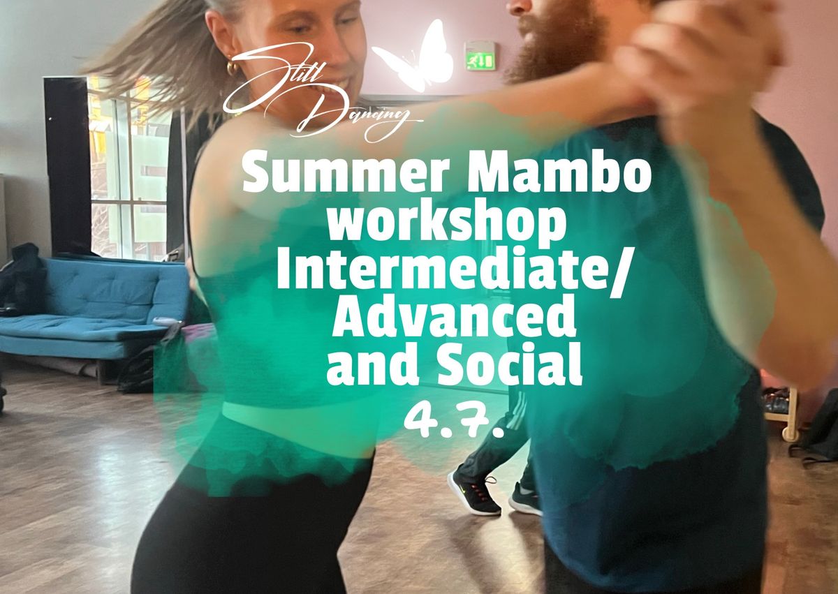 Summer Mambo Workshop and Social 4.7.
