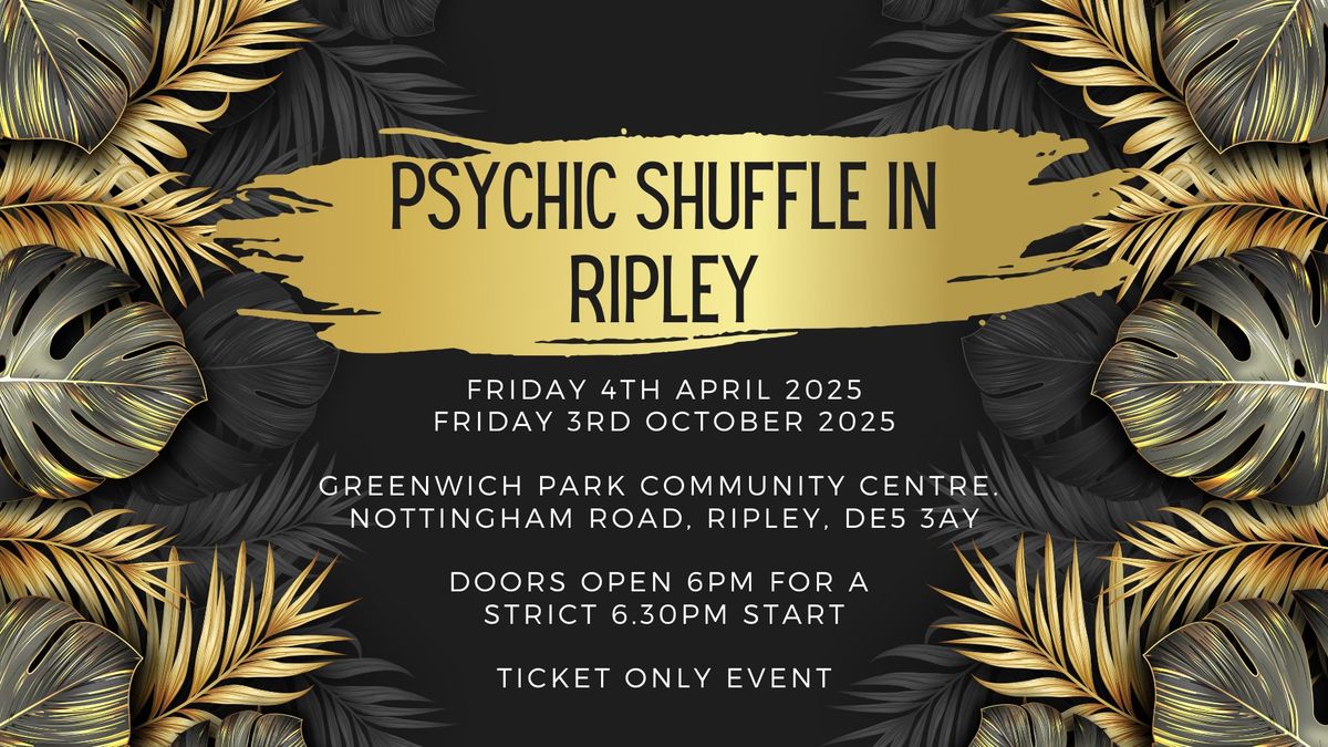 Psychic Shuffle Evening in Ripley