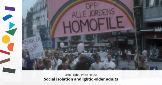 Oslo Pride: Social isolation and older-lgbtiq adults