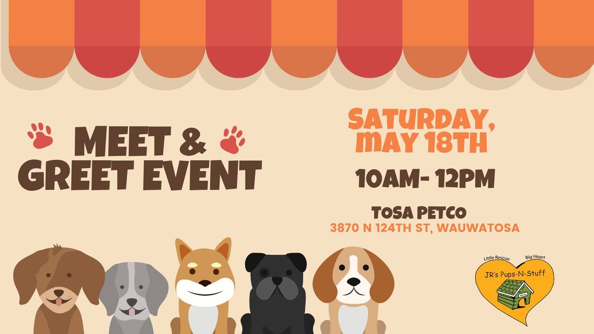 Petco Meet & Greet Event- Tosa