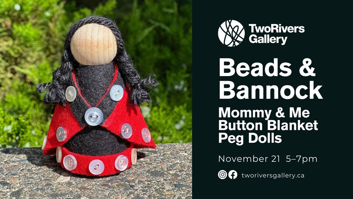 Beads & Bannock: Mommy & Me Button Blanket Peg Dolls