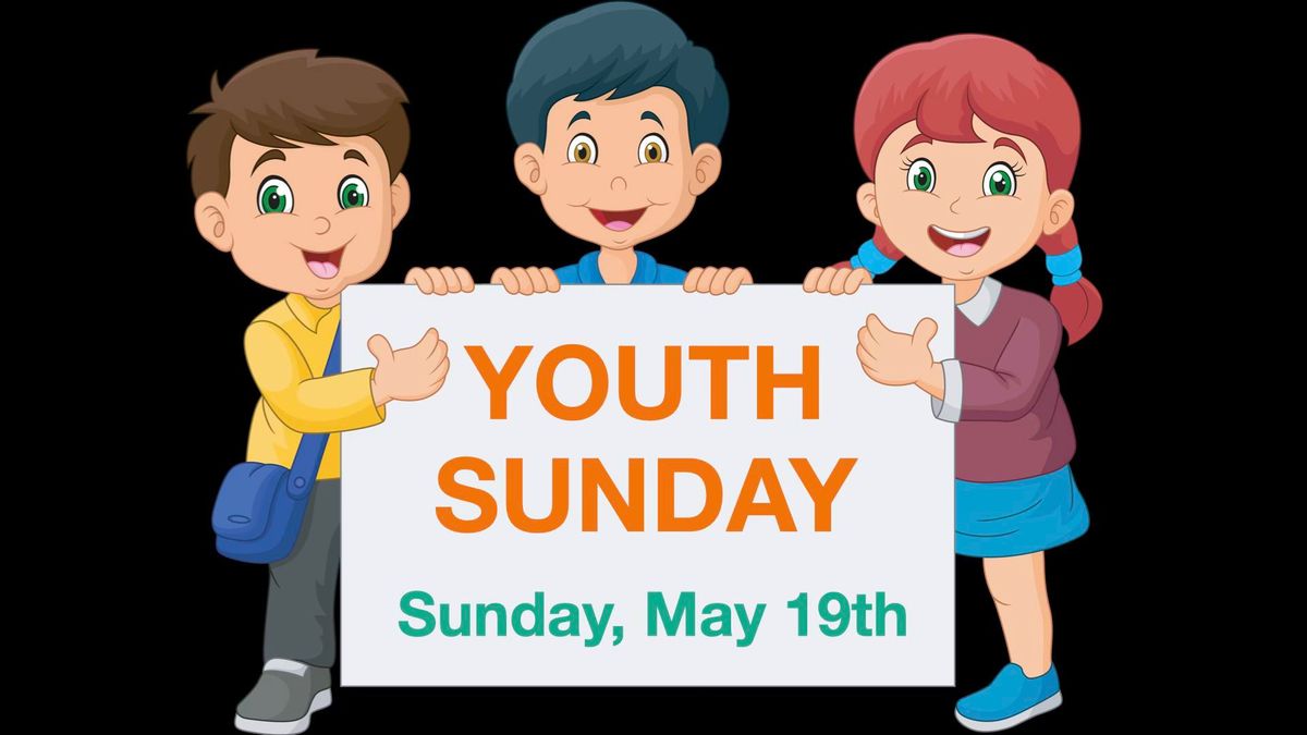 Youth Sunday Service