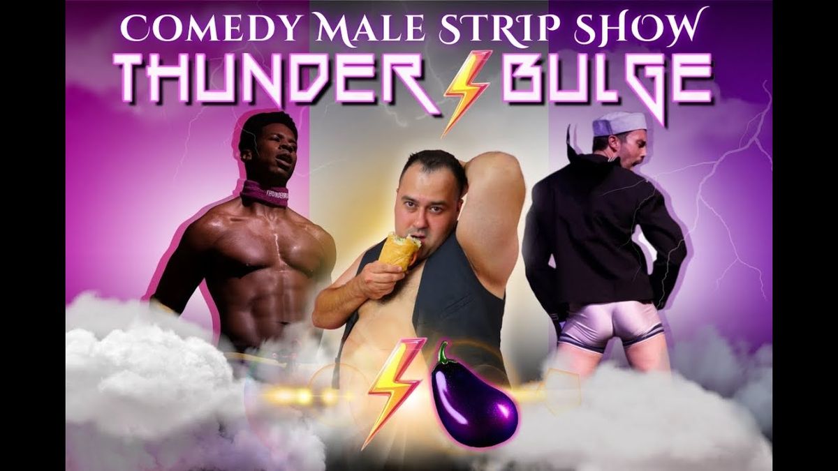Thunder Bulge - A Comedy Male Strip Show at V Theater at Planet Hollywood Resort and Casino