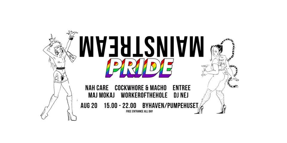 MAINSTREAM PRIDE @ Byhaven