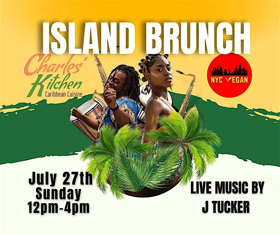 Island Brunch: Vegan and Caribbean  Brunch and Live Music