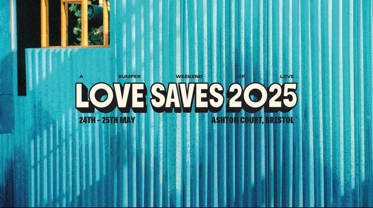 Love Saves The Day 2025