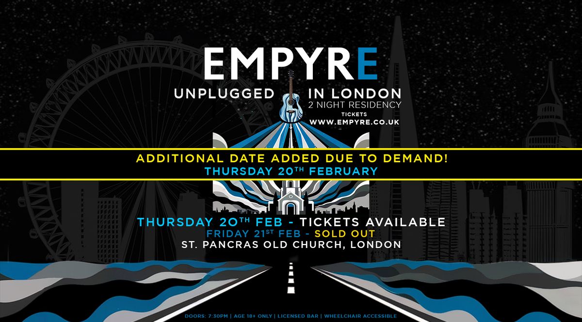 Empyre 'Unplugged in London' - 2 Night Residency @ St. Pancras Old Church