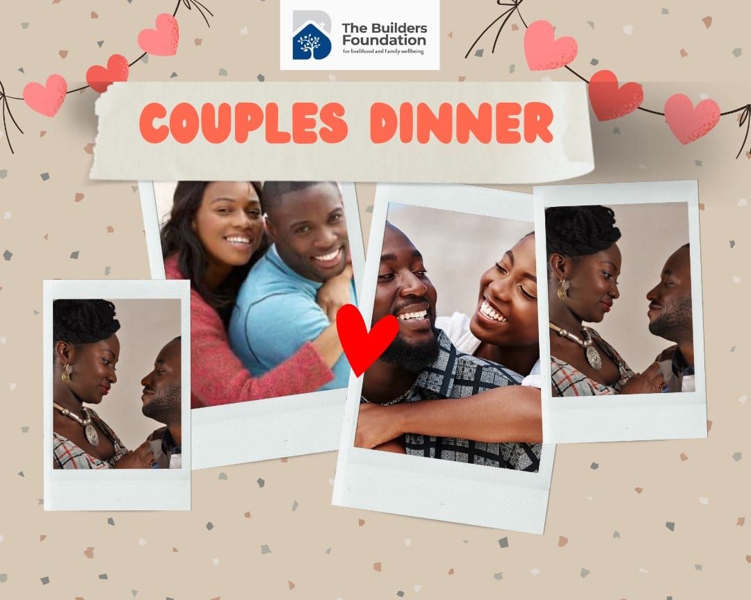 The Builders Couples Dinner