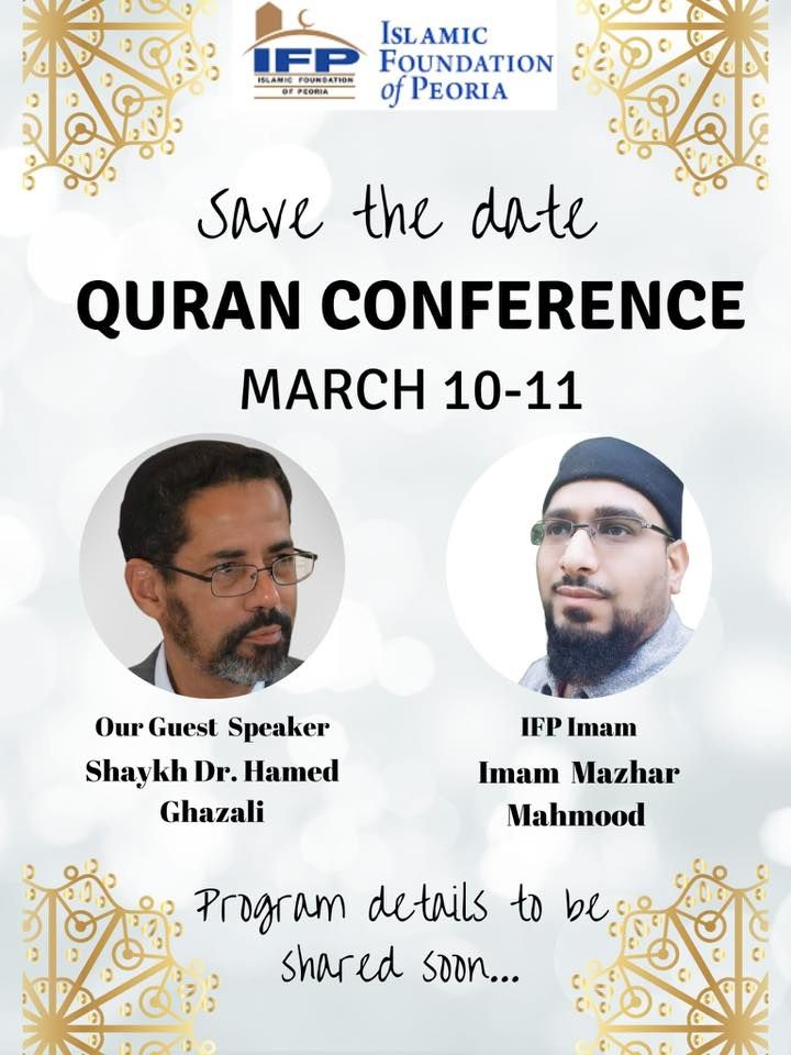 4th Annual Quran Conference (Guest Speaker: Dr. Hamed Ghazali)