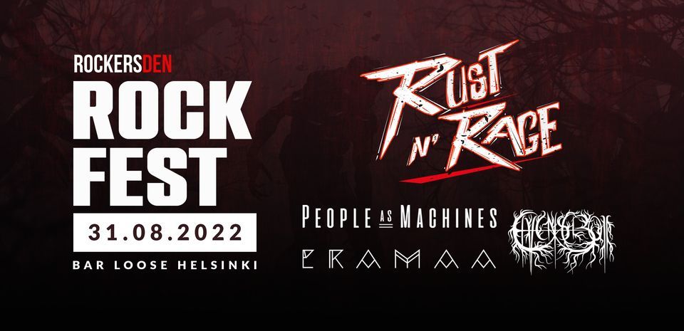 Rock Fest Helsinki - Rust n' Rage + People as Machines (MEX) + Eramaa + Elvenscroll