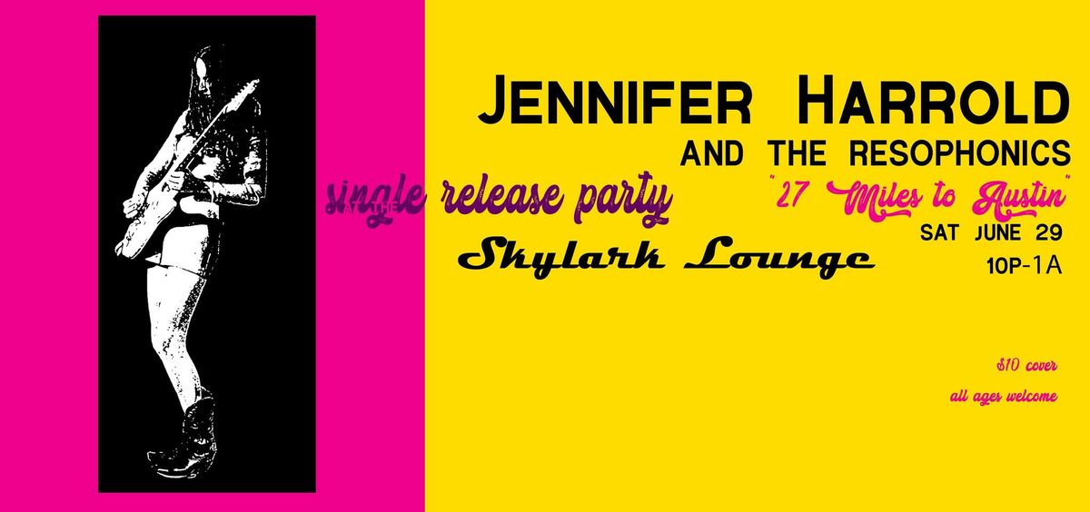 Jennifer Harrold and the Resophonics Single Release Party at the Skylark Lounge