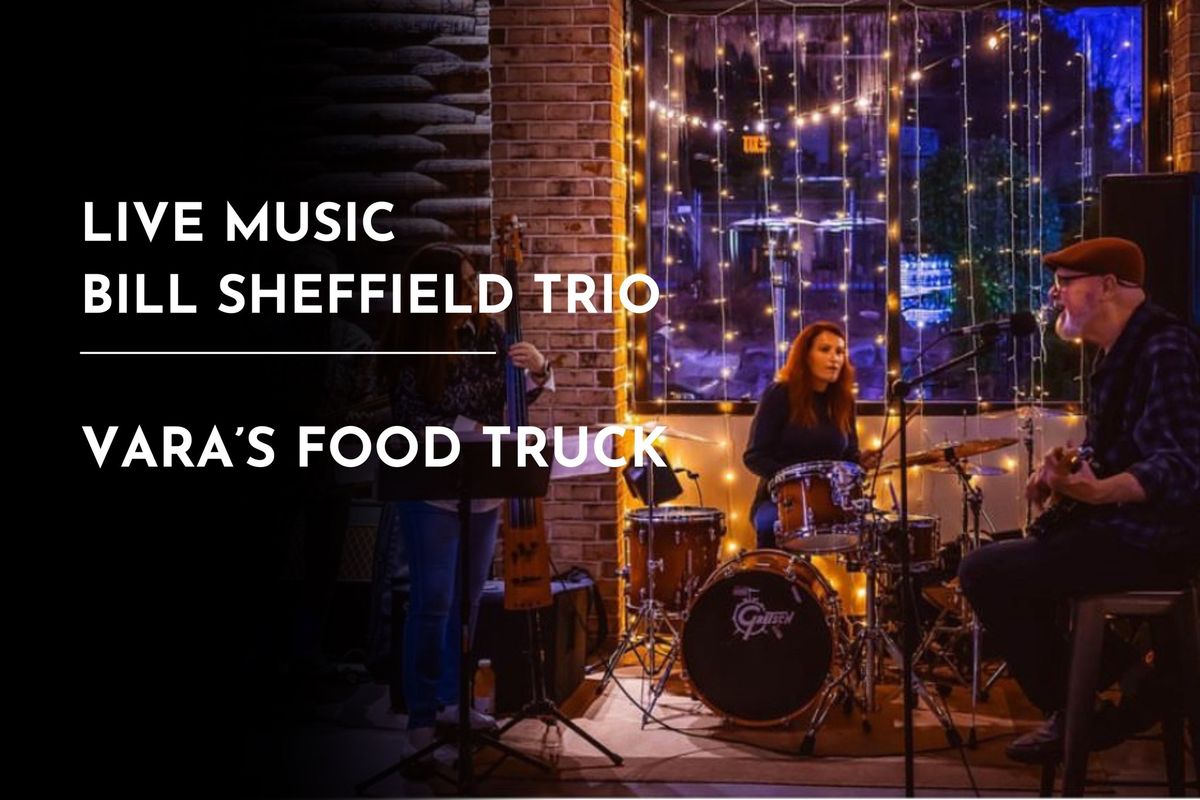 Bill Sheffield Music and Vara\u2019s Food Truck