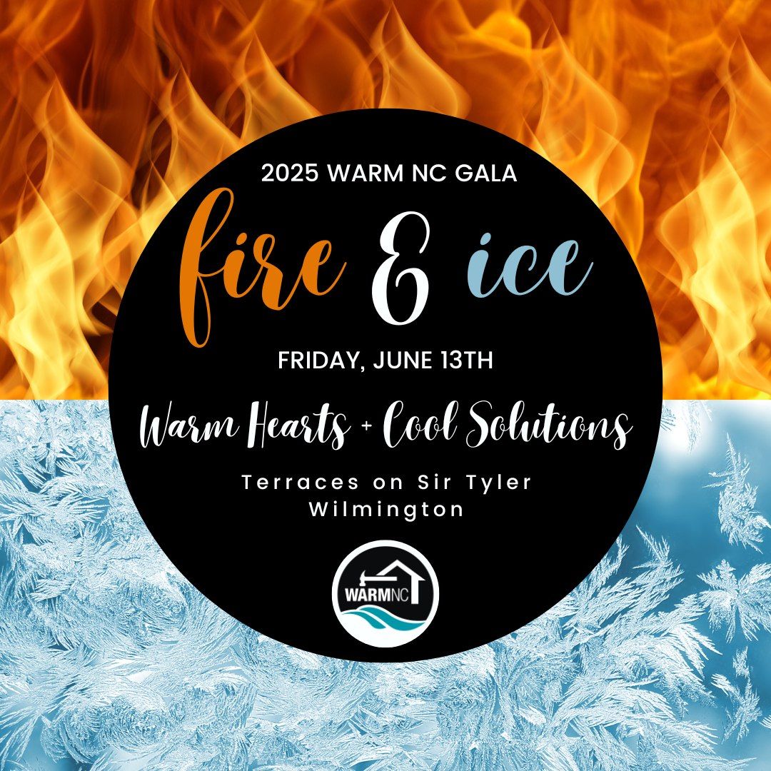 2025 WARM NC Gala - Fire & Ice: Warming Hearts + Cooling Solutions 