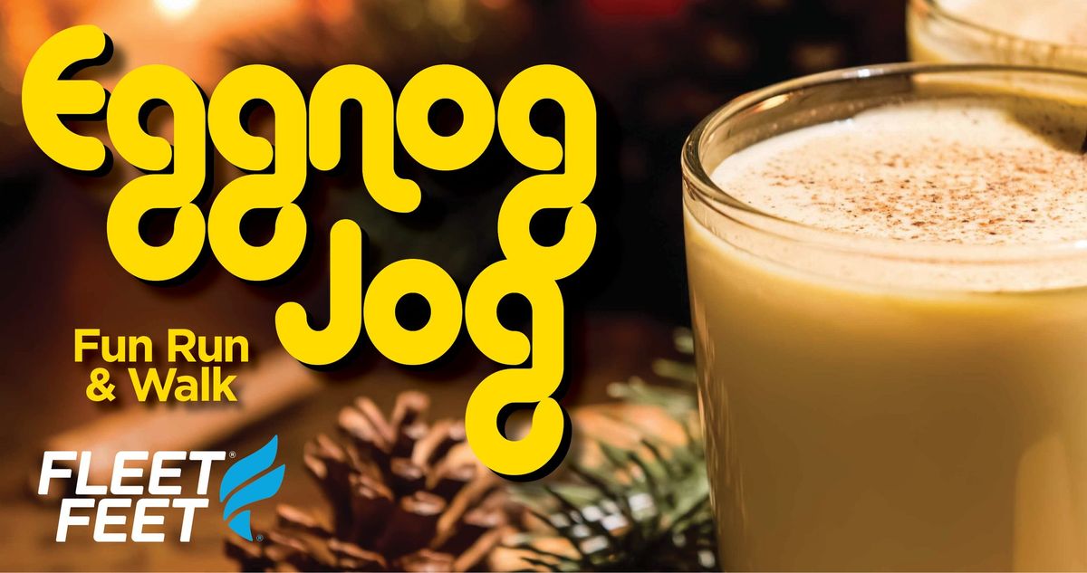 Egg Nog Jog - It's FREE