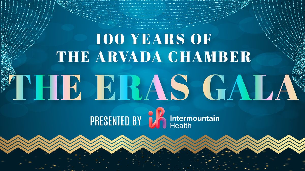 The Arvada Chamber 100th Annual Dinner | Presented by Intermountain Health Lutheran Hospital