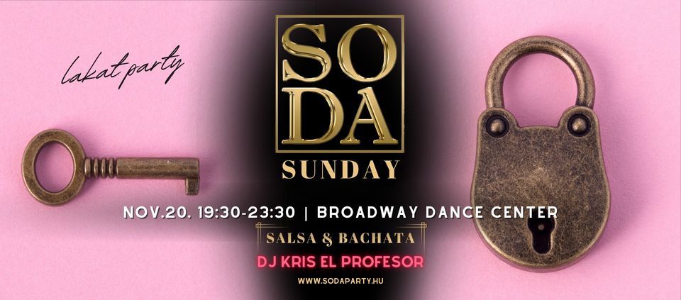 SODA Sunday | 20NOV | Salsa Bachata Party @ Broadway Dance Center Budapest
