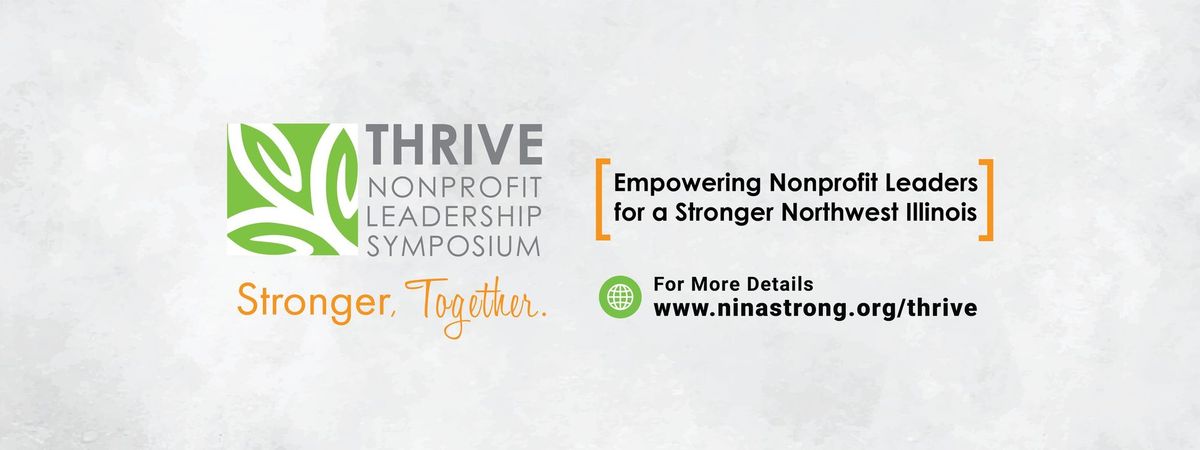 THRIVE Nonprofit Leadership Symposium: Northwest Illinois Nonprofit Alliance