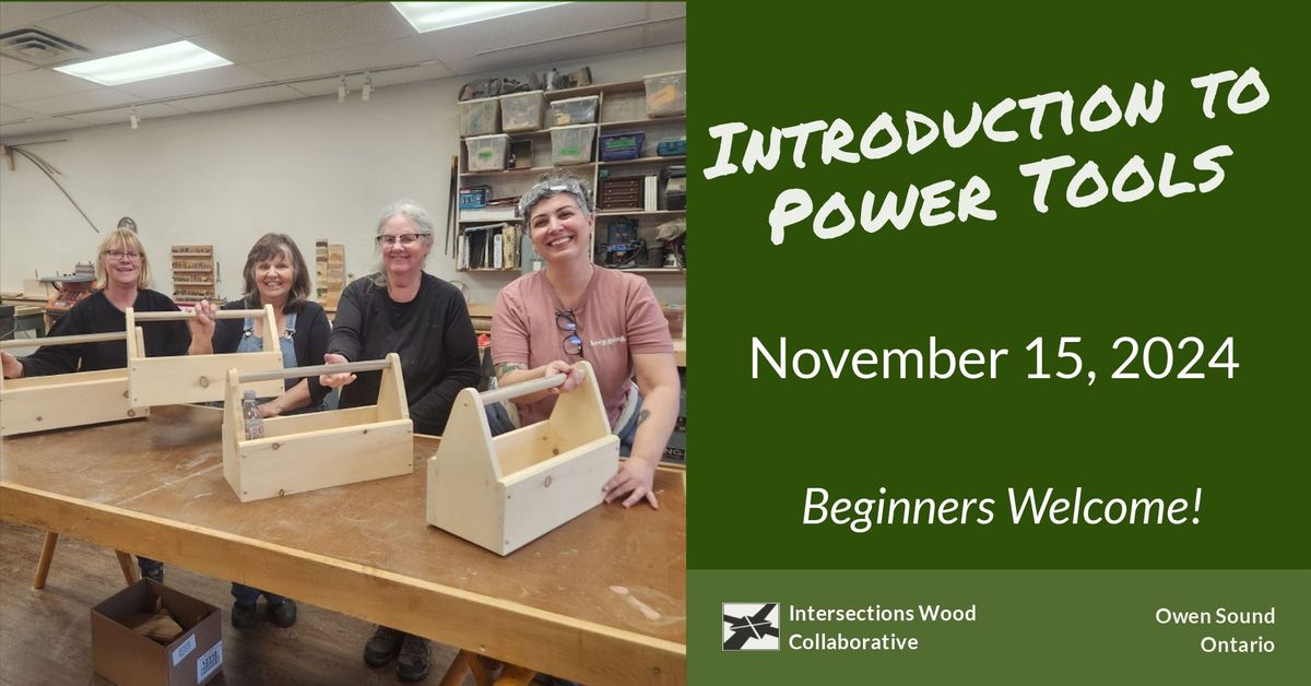 Introduction to Power Tools with Jennifer Hart