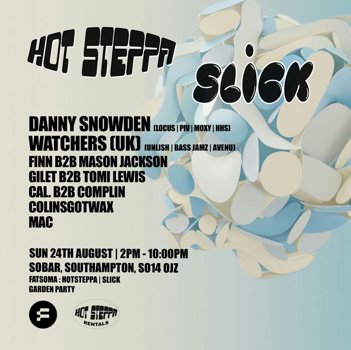 Hot Steppa x Slick - August Bank Holiday