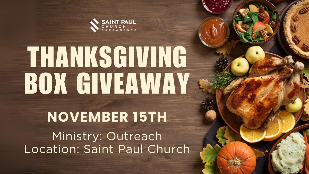 Thanksgiving Outreach at Saint Paul Church of Sacramento