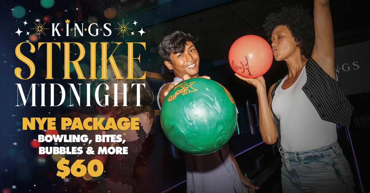 STRIKE MIDNIGHT - NYE AT KINGS