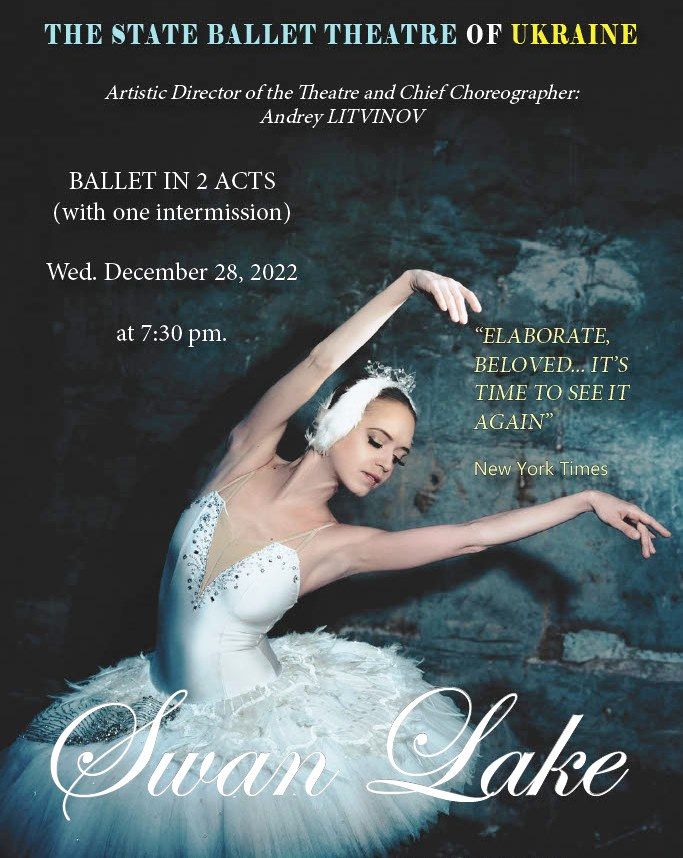 The State Ballet Theatre of Ukraine Presents Swan Lake