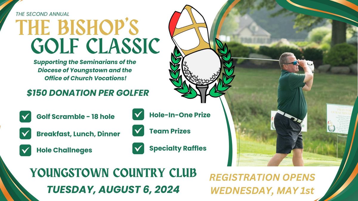 The Second Annual Bishop's Golf Classic