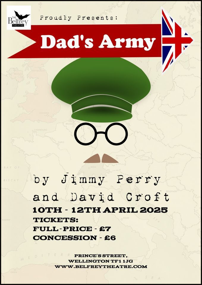 READING\/WORKSHOP AND AUDITIONS FOR "Dad's Army"