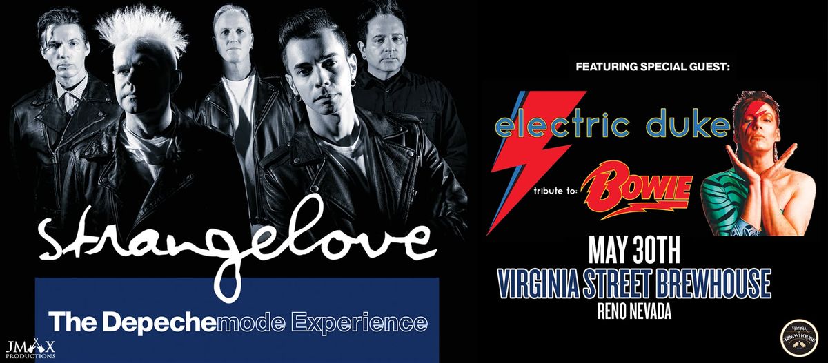 Strangelove "The Depechemode Experience" w\/ Electric Duke "Tribute to David Bowie"