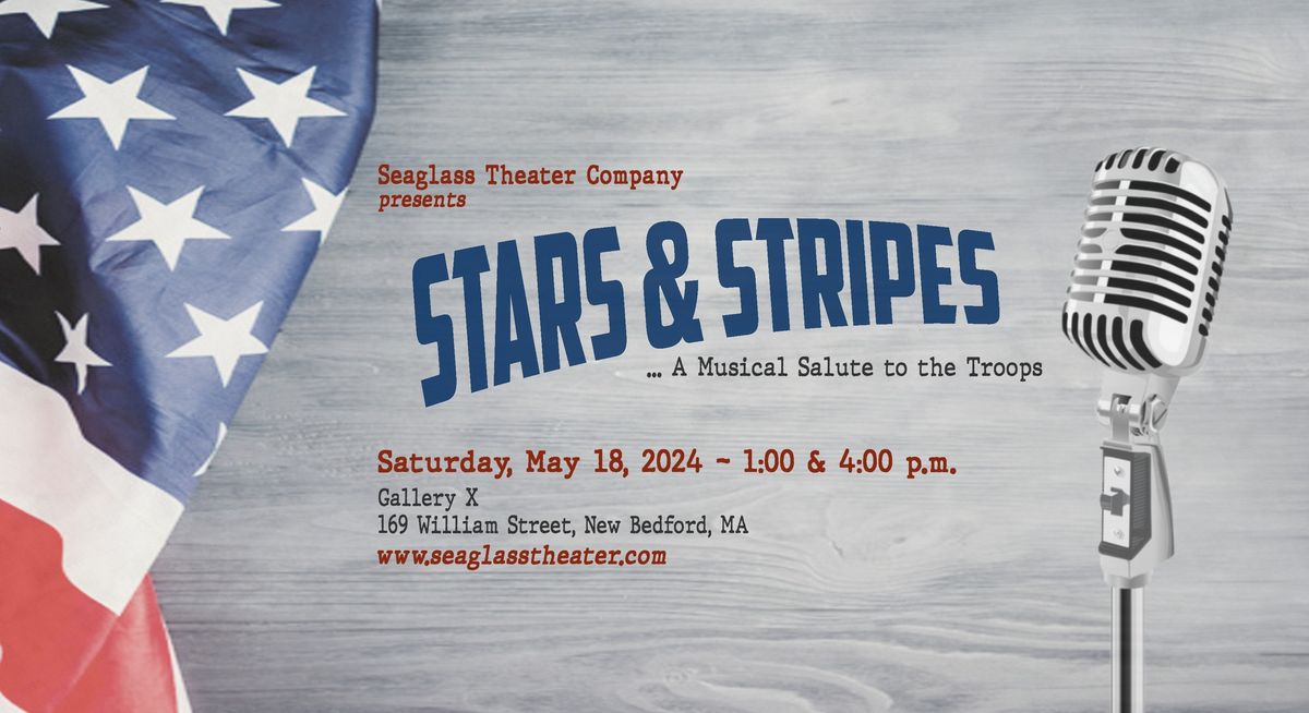Stars & Stripes: A Musical Salute to the Troops