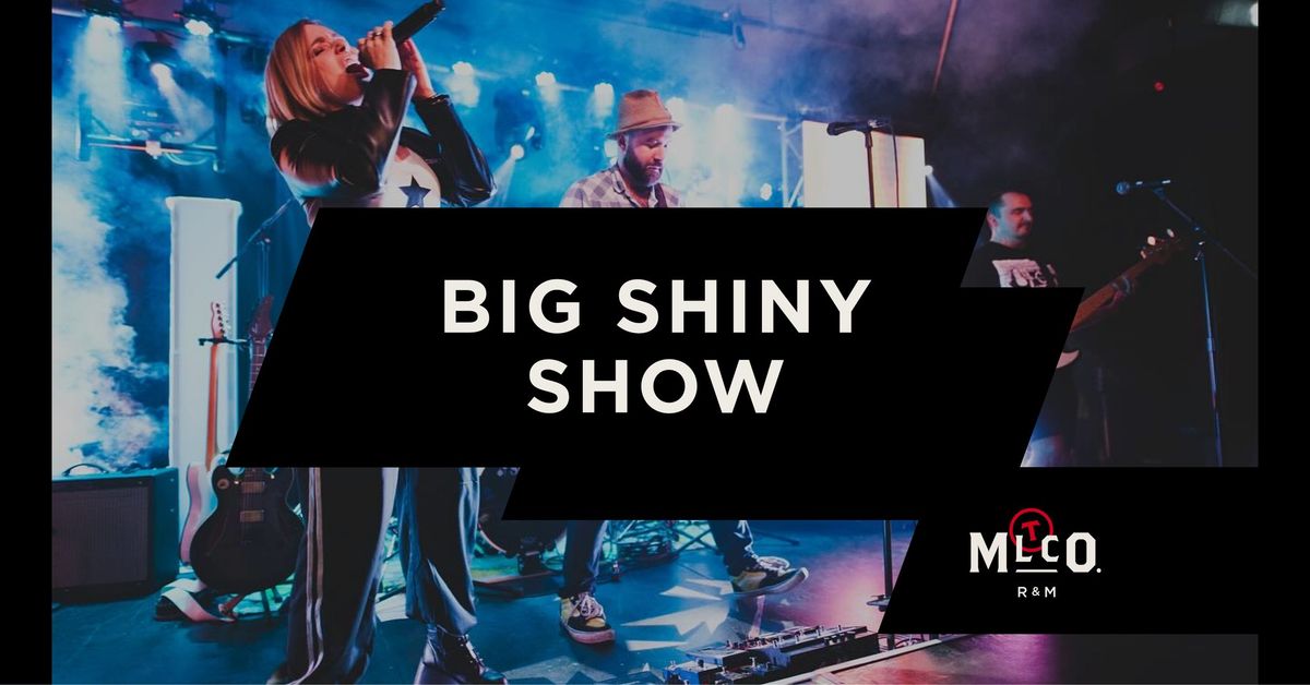 BIG SHINY SHOW AUX MALTCOMMODES