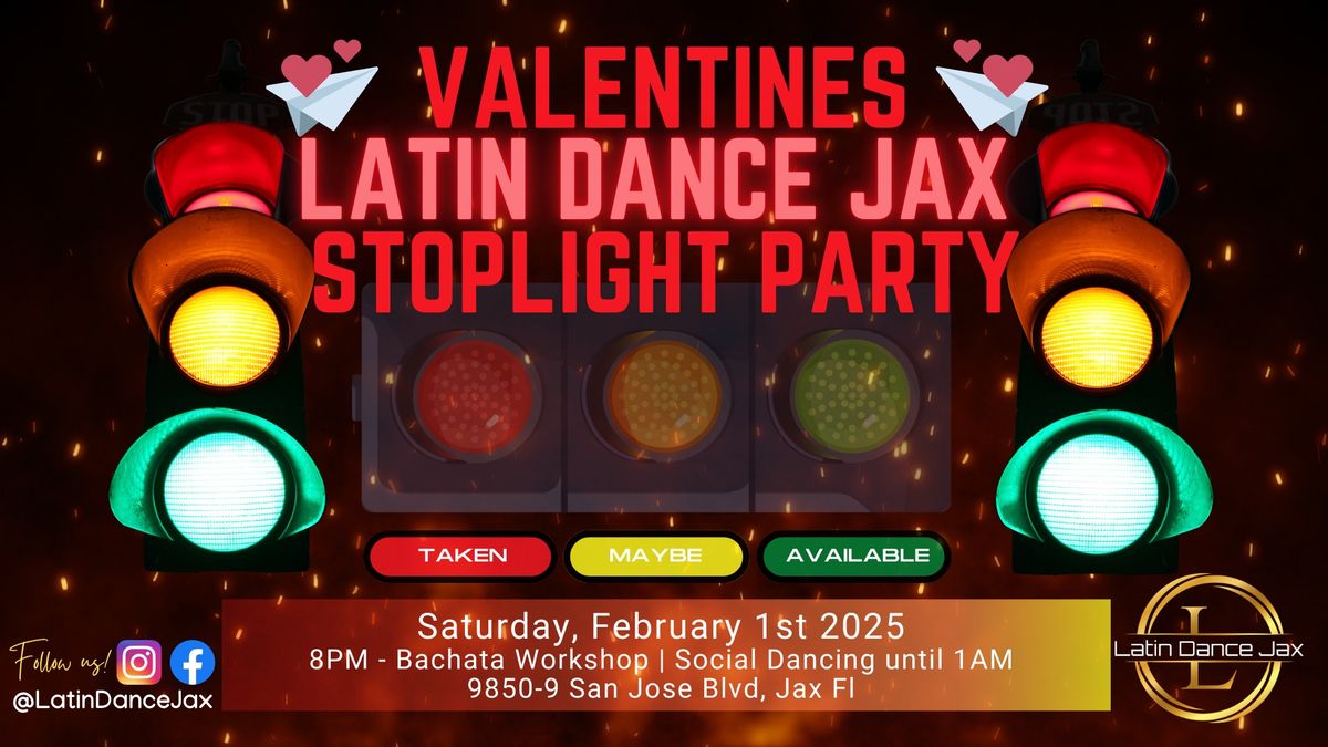 Valentine's Stoplight Latin Social - LDJ