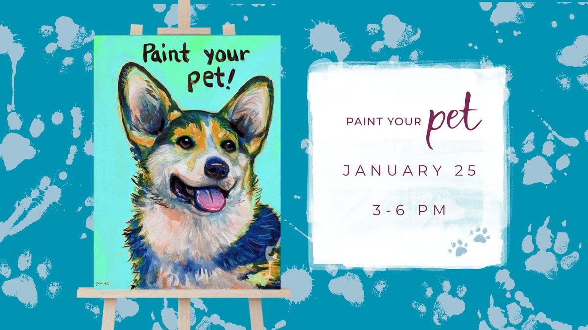 Paint Your Pet Workshop!