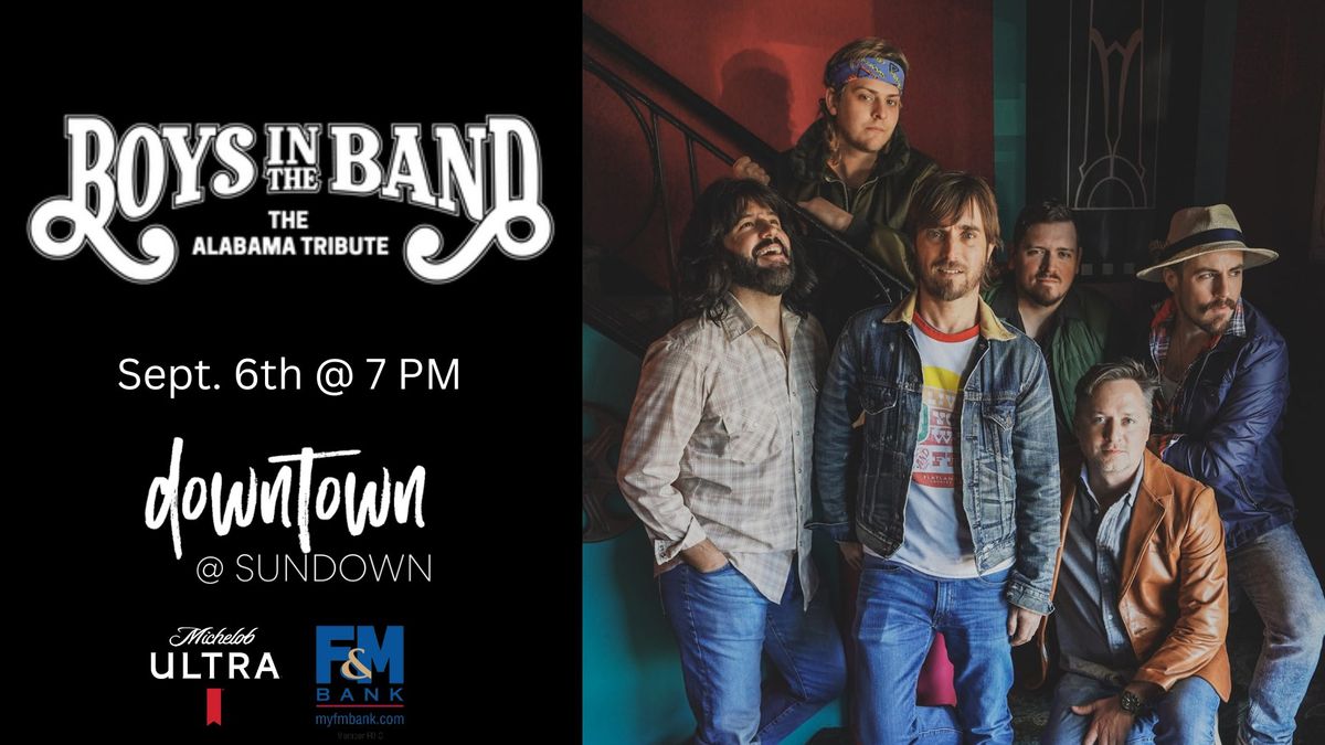 Boys in the Band | Downtown @ Sundown