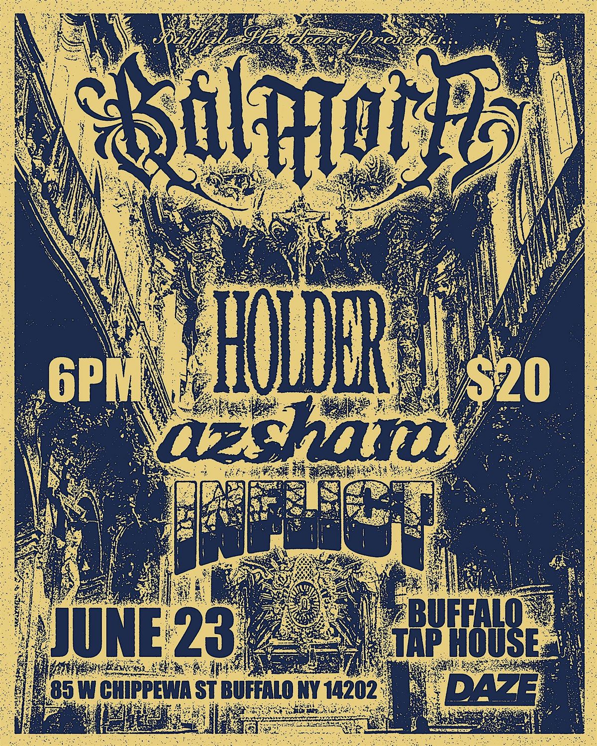 June 23, 2026 Buffalo Hardcore: Balmora, Holder, Azshara, Inflict