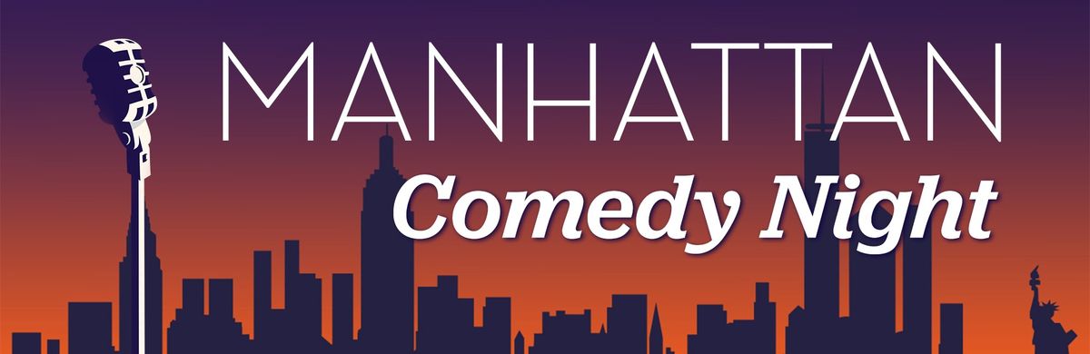 Manhattan Comedy Night