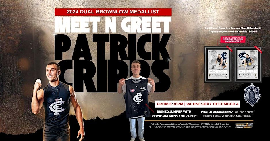 Meet N Greet with Dual Brownlow Medallist Patrick Cripps in Truganina!