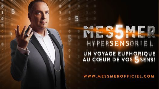 Messmer - Hypersensoriel - Paris