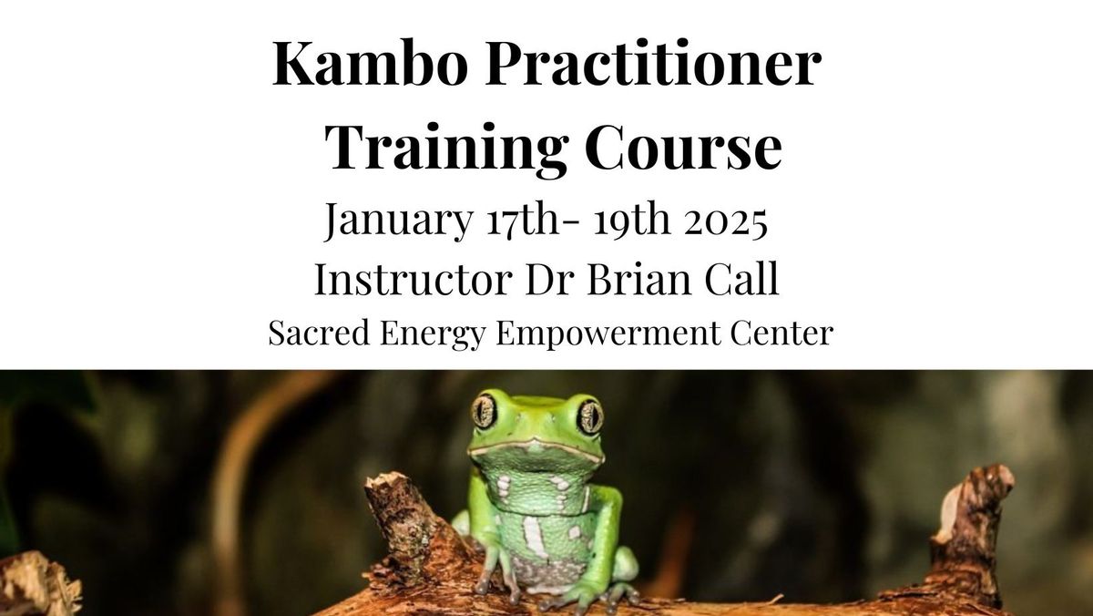 Kambo Practioner Training Course