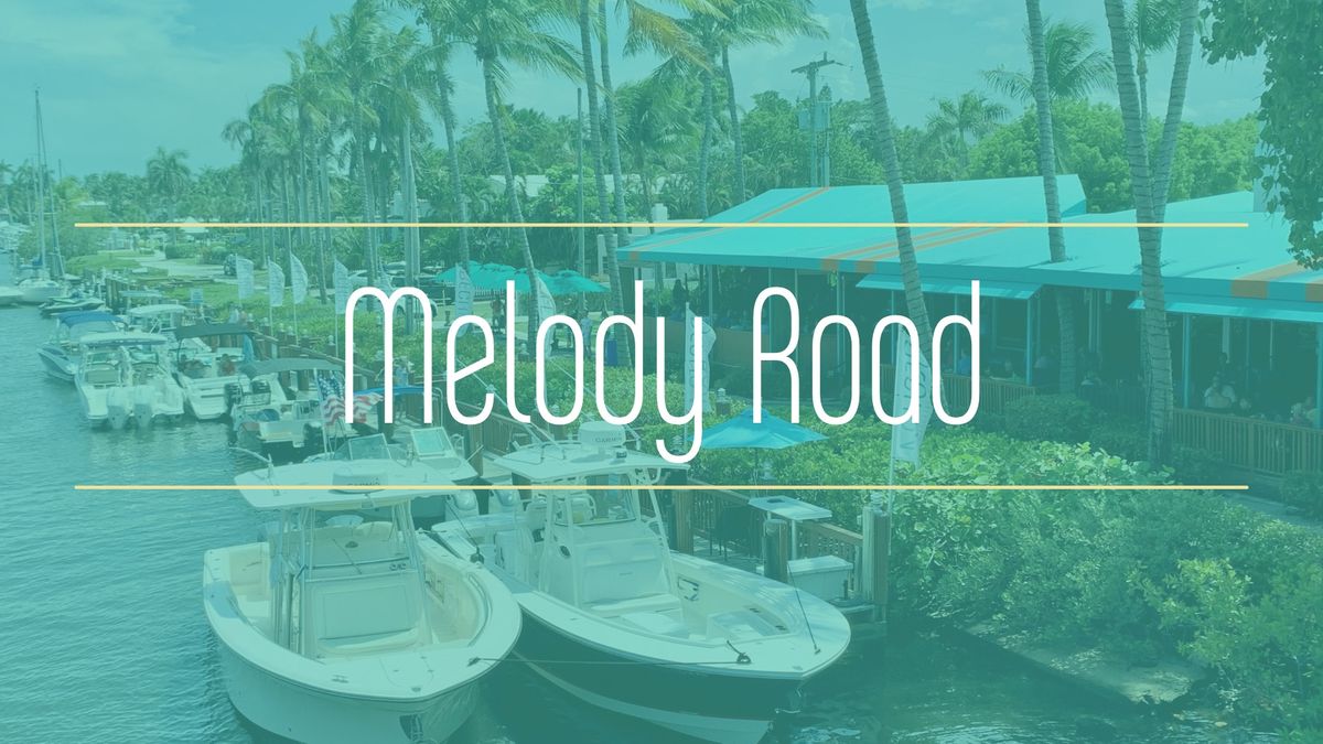 Live Music: Melody Road
