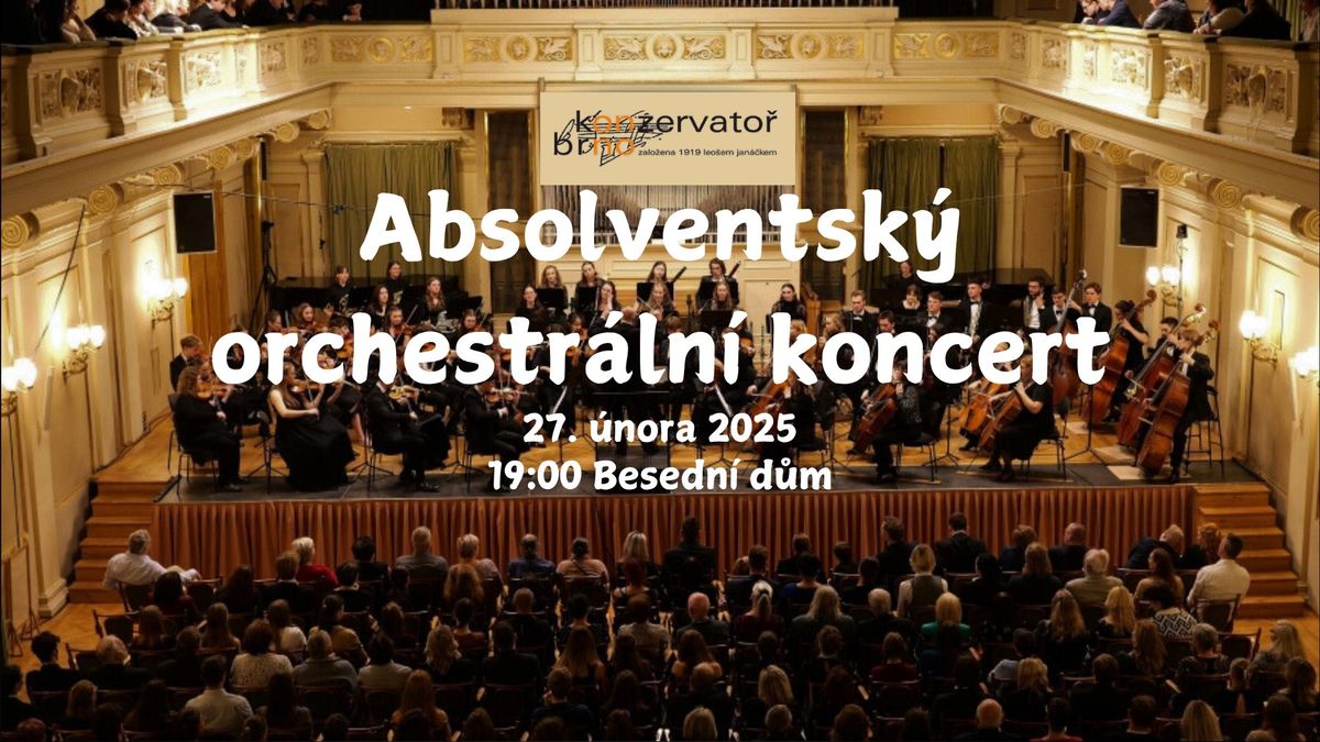 Absolventsk\u00fd orchestr\u00e1ln\u00ed koncert